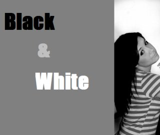 Black  &  White